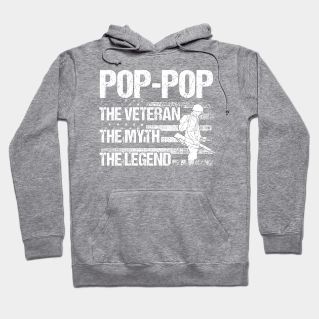 Pop-Pop Veteran Myth Legend Father Grandpa Hoodie by Toeffishirts